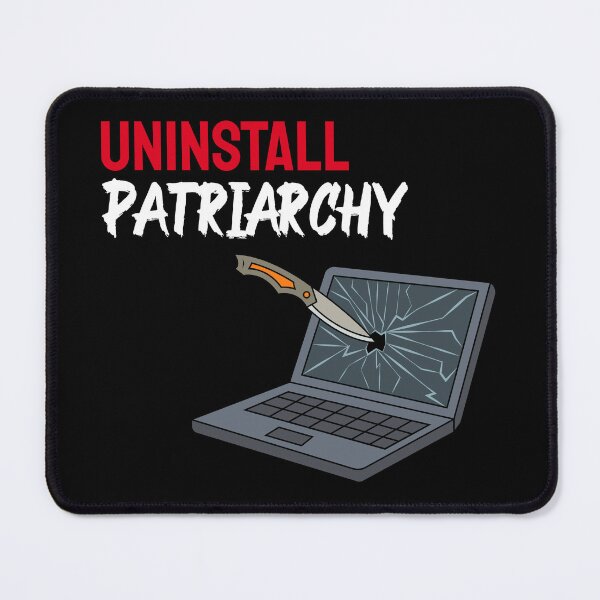 Item preview, Uninstall Patriarchy designed and sold by SweetMayhemCo.