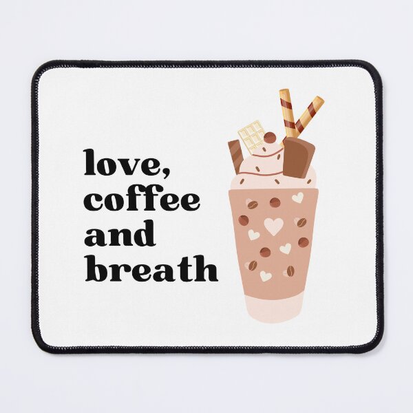 Item preview, Love, coffee and breathing designed and sold by ElizabethCoelho.