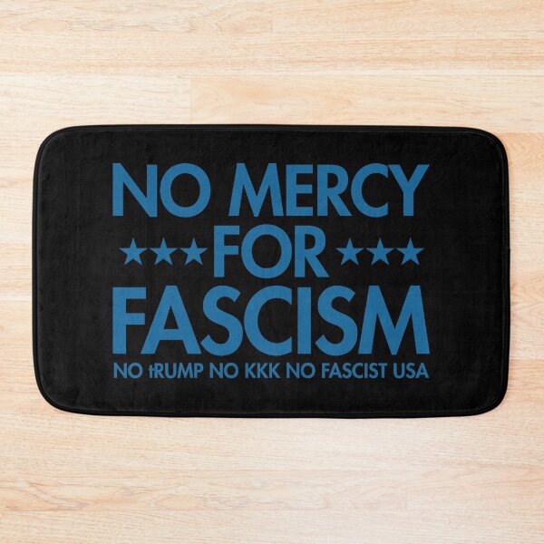 Item preview, No Mercy For Fascism - No tRump No KKK No Fascist USA (blue) designed and sold by Thelittlelord.