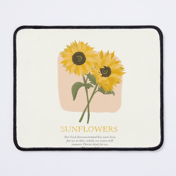 Item preview, Sunflowers Romans 5:8 designed and sold by Laura Lee Cochran.