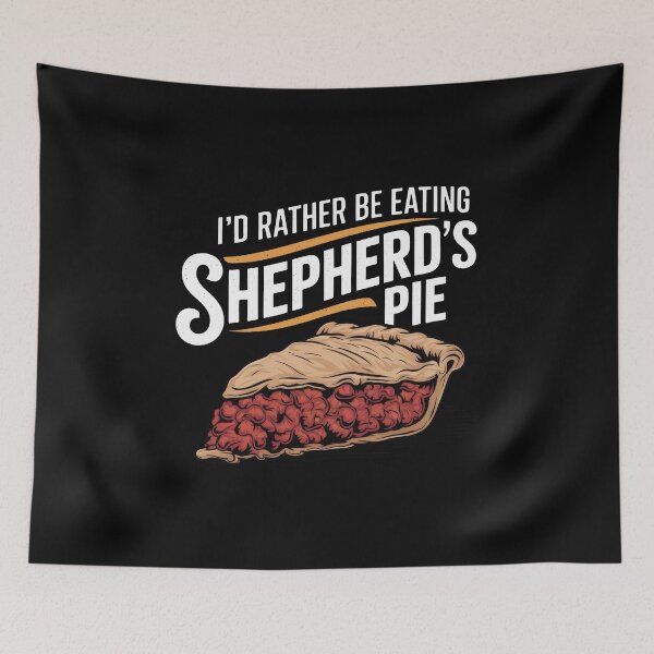 Item preview, I'd Rather Be Eating Shepherds Pie designed and sold by MGRcompany.