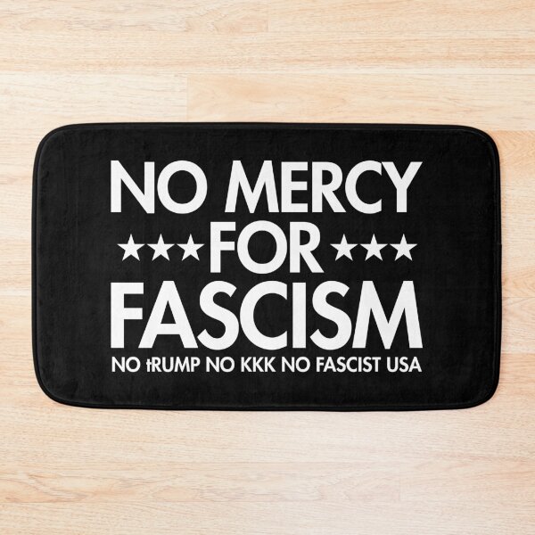 Item preview, No Mercy For Fascism - No tRump No KKK No Fascist USA (white) designed and sold by Thelittlelord.