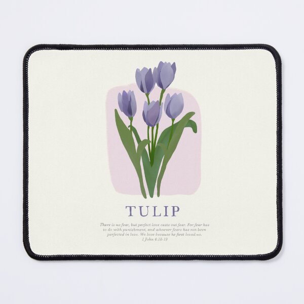 Item preview, Tulip 1 John 4:18-19 designed and sold by Laura Lee Cochran.