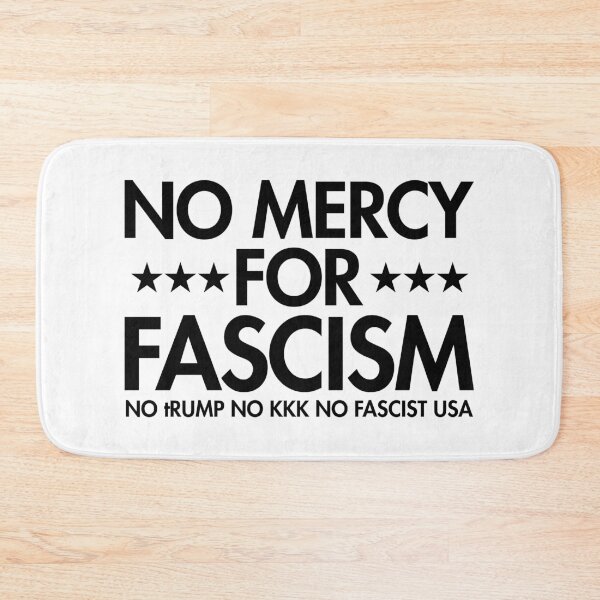 Item preview, No Mercy For Fascism - No tRump No KKK No Fascist USA (black) designed and sold by Thelittlelord.
