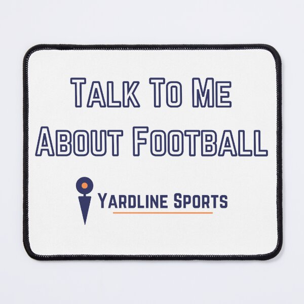 Item preview, Talk To Me About Football designed and sold by YardlineSports.