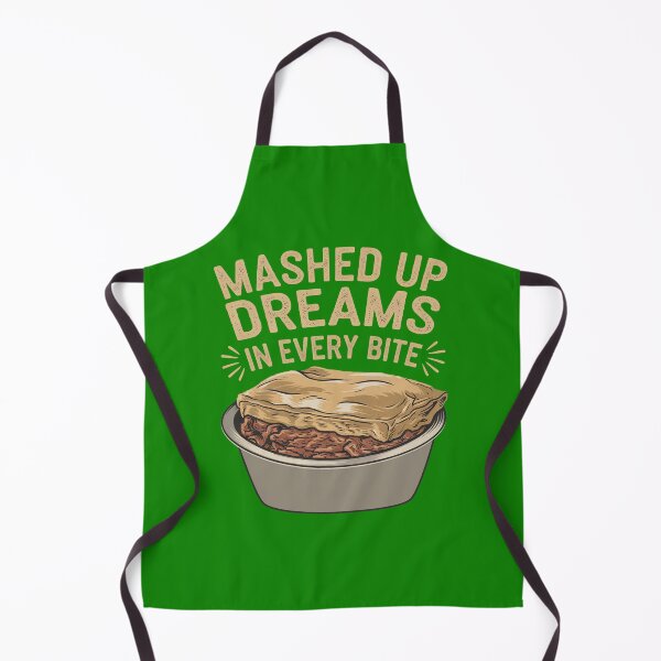 Item preview, Mashed Up Dreams In Every Little Bite - Shepherd's Pie designed and sold by MGRcompany.