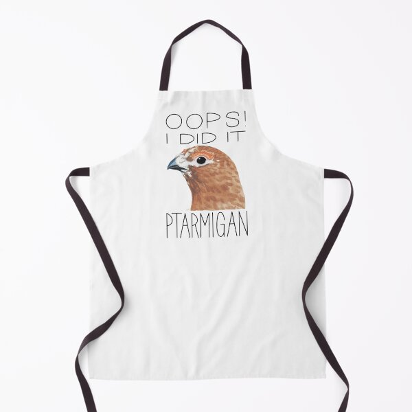 Item preview, Oops! I Did it Ptarmigan (Willow Ptarmigan) designed and sold by LauraWolfArtist.