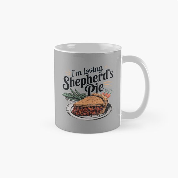 Item preview, I'm Loving Shepherd Pie designed and sold by MGRcompany.