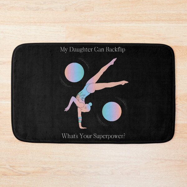 Item preview, My Daughter Can Backflip What’s Your Superpower? Funny gifts for gymnastic dad designed and sold by MikeKart.