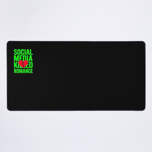 Item preview, Social Media Killed Romance Bold Statement Love designed and sold by Amanda's Factory.