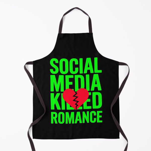 Item preview, Social Media Killed Romance Bold Statement Love designed and sold by Amanda's Factory.