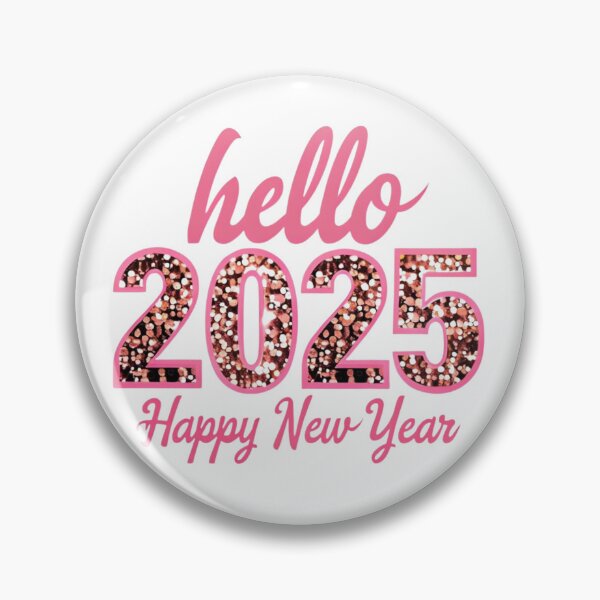Item preview, Hello 2025, Happy New Year designed and sold by designbyjacques.