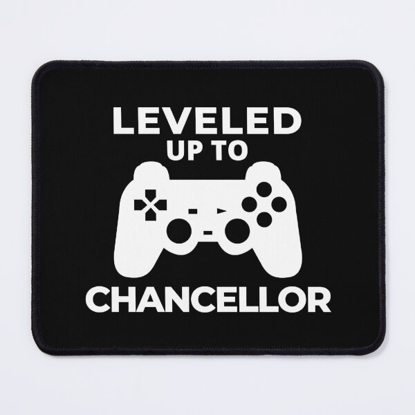Item preview, Leveled Up To Chancellor | University Chancellor | College Chancellor | Academic Administrators designed and sold by jadedscientist.