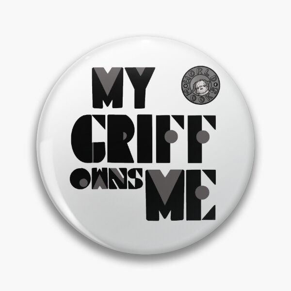 Item preview, My Griff Owns Me - World of Wooks Original designed and sold by worldofwooks.