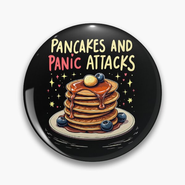 Item preview, Pancakes and Panic Attacks - Mental Health Deisgn designed and sold by kjp-design.