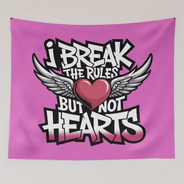Item preview, I brreak the rules but not hearts designed and sold by JonathanP514.