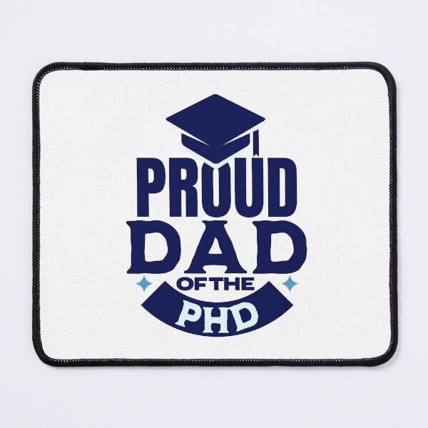 Item preview, Proud Dad Of The PhD | Father Of PhD Graduate | Dad Of Doctorate Degree Graduate designed and sold by jadedscientist.
