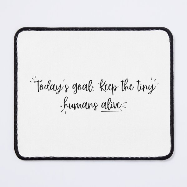 Item preview, Keep the tiny humans alive designed and sold by faithhhhk.