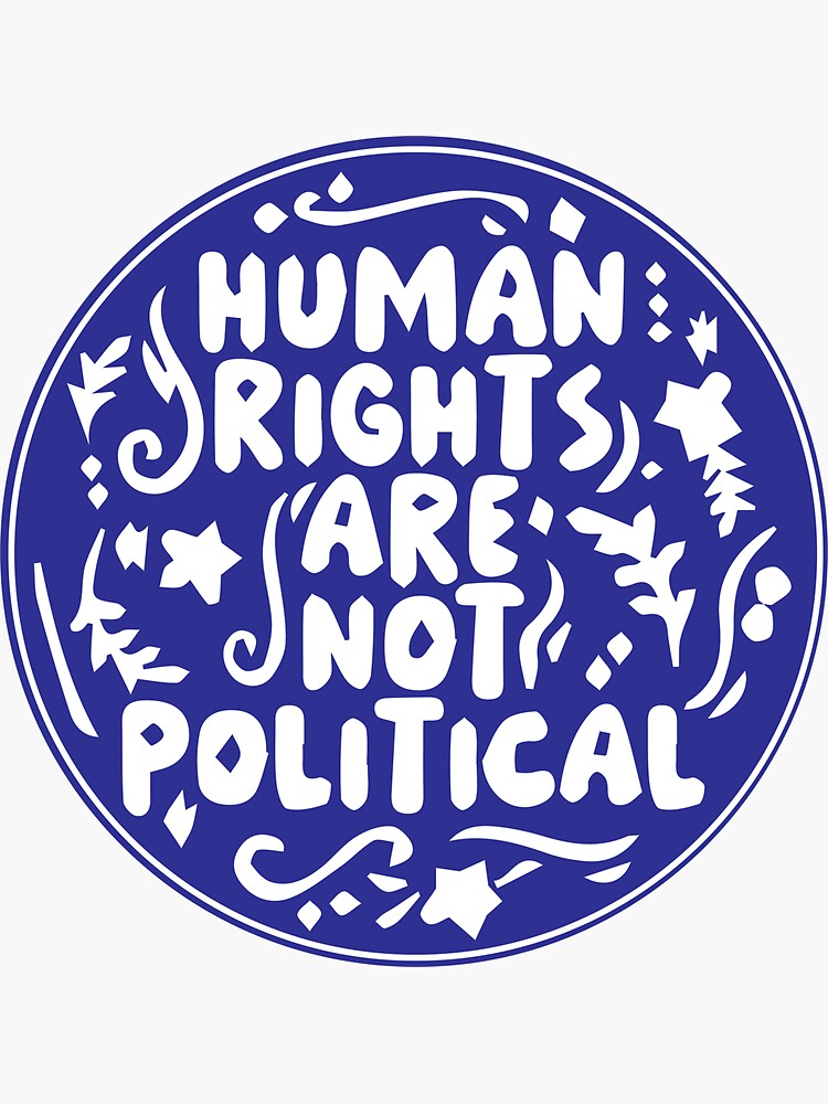 Thumbnail 3 of 3, Sticker, Human Rights Are Not Political Funny Car Bumper designed and sold by Burpishop.