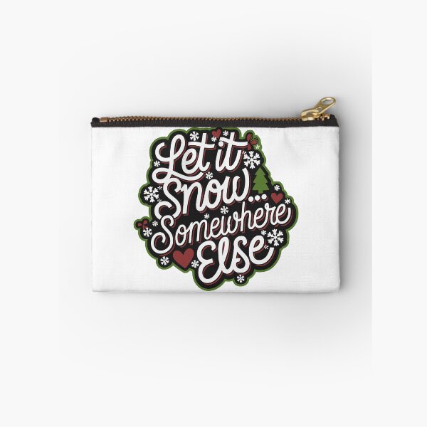 Item preview, Let it snow... somewhere else !  designed and sold by JonathanP514.