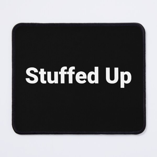Item preview, Stuffed Up designed and sold by Text-based T-Shirts and Gifts.