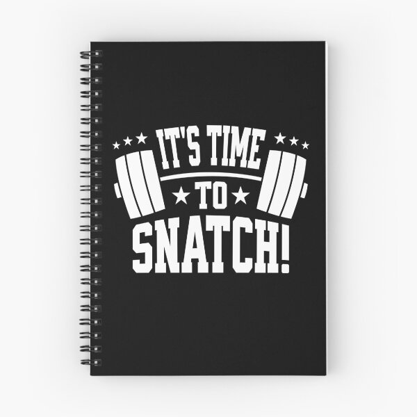 Item preview, It's Time To Snatch Snatches Gift Idea Workout Gym designed and sold by HosvPrint .s.