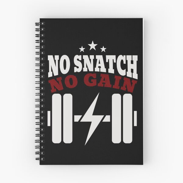 Item preview, No Snatch No Gain Snatches Gift Idea Workout Gym designed and sold by HosvPrint .s.