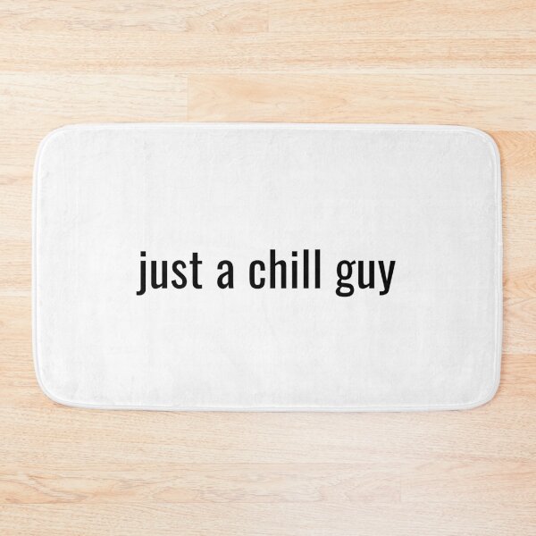 Item preview, Just a Chill Guy - Minimalist Chill Vibes designed and sold by SlothcoreVibes.