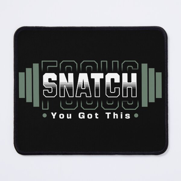Item preview, Focus Snatch You Got This Snatches Gift Idea Workout Gym designed and sold by HosvPrint .s.