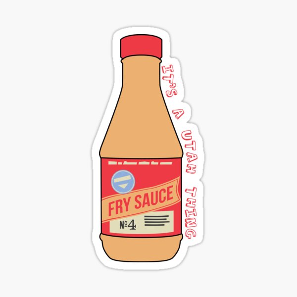 Gimme that Fry Sauce Sticker