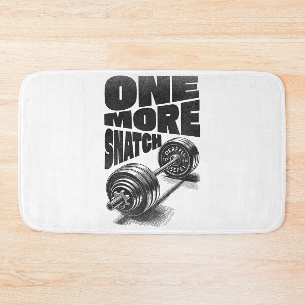 Item preview, One More Snatch Snatches Gift Idea Workout Gym designed and sold by HosvPrint .s.