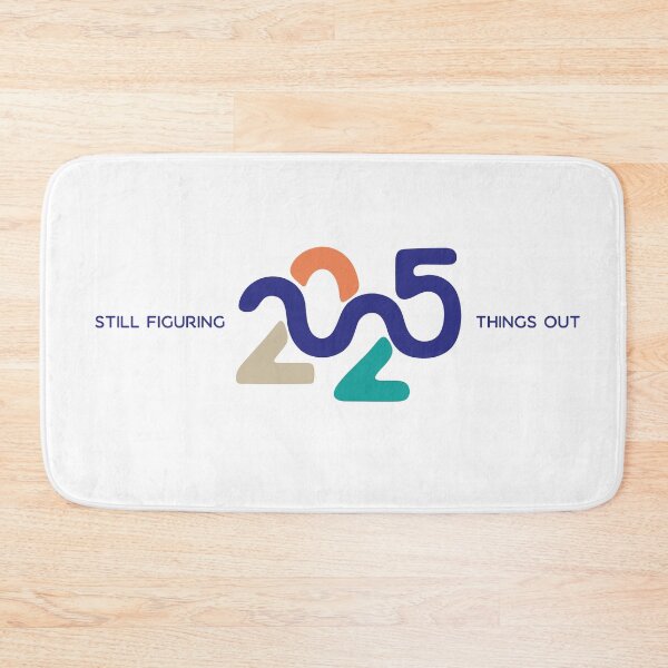 Item preview, 2025 still figuring things out  designed and sold by B-Space.