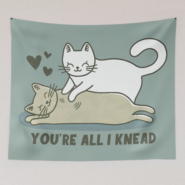 Item preview, You're All I Knead Cat Valentine's Day designed and sold by HowToCanadian.
