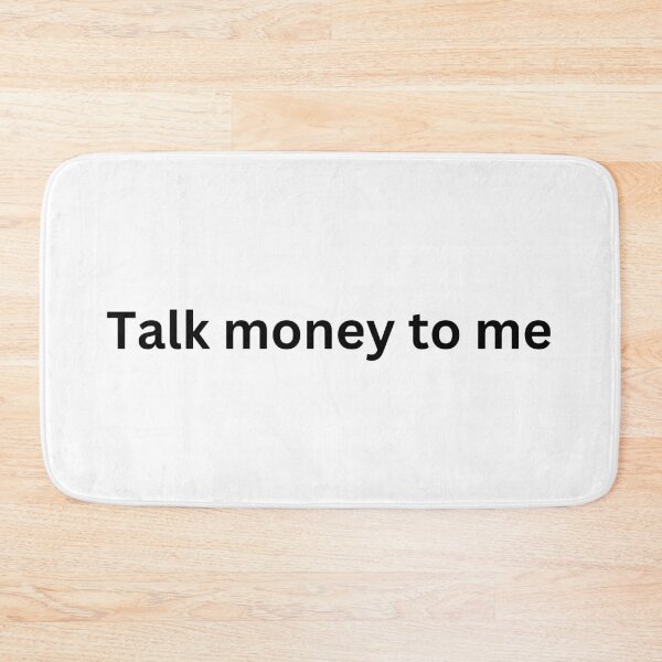 Item preview, Talk Money to Me - Bold Typography Design designed and sold by ha11e11.