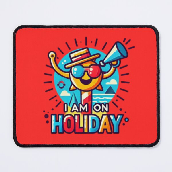 Item preview, I am on Holiday!! designed and sold by Shs-Kenya.