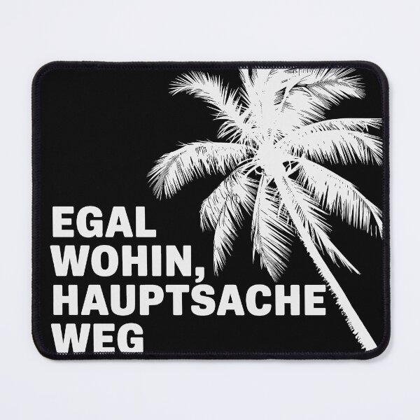 Item preview, Holiday-ready palm tree with saying: No matter where, the main thing is to get away Design designed and sold by Mkx8.