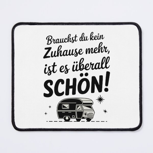 Item preview, Camping You Don't Need a Home Camper Van On the Road Design designed and sold by Mkx8.