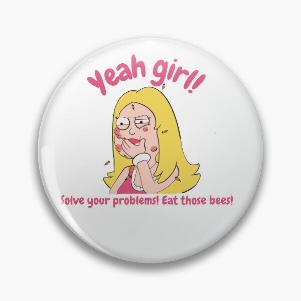 Item preview, Francine “yeah girl solve your problems eat those bees!” Klaus quote American dad designed and sold by booettebabe.