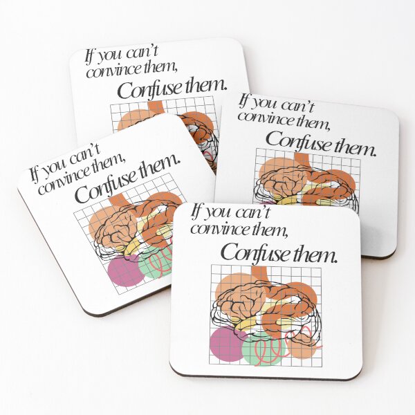 Item preview, if you can't convince them, confuse them. designed and sold by T-B3X.