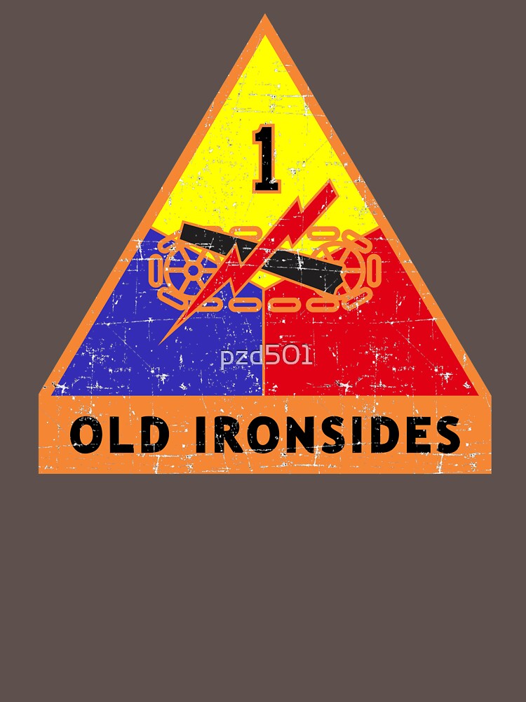 &amp;quot;1st Armored Division &amp;quot;Old Ironsides&amp;quot; (1942–45) (US) Grunge Style&amp;quot; T ...