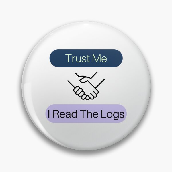 Item preview, Trust Me I Read The Logs Systems Engineer designed and sold by Orens POD.