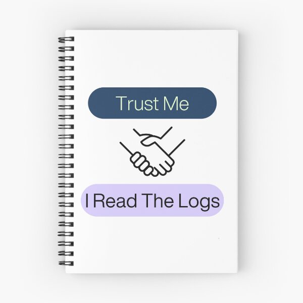 Item preview, Trust Me I Read The Logs Systems Engineer designed and sold by Orens POD.