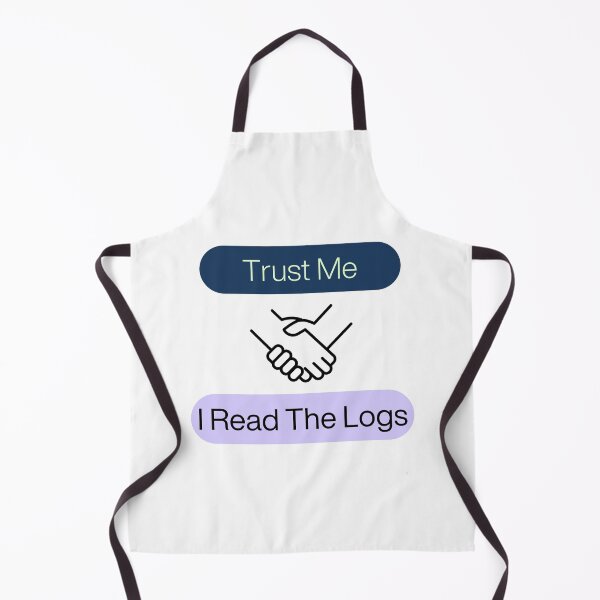 Item preview, Trust Me I Read The Logs Systems Engineer designed and sold by Orens POD.