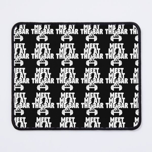 Item preview, Meet Me At The Bar - Gym Life designed and sold by Bella Kismet.