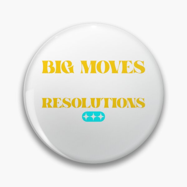 Item preview, Big Moves No Resolutions designed and sold by gogettadriptees.