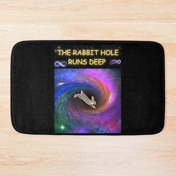 Item preview, The Rabbit Hole Runs Deep designed and sold by Planet Agora.