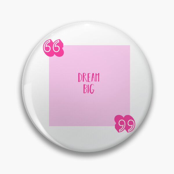 Item preview, Dream Big - in pink designed and sold by Bella Kismet.