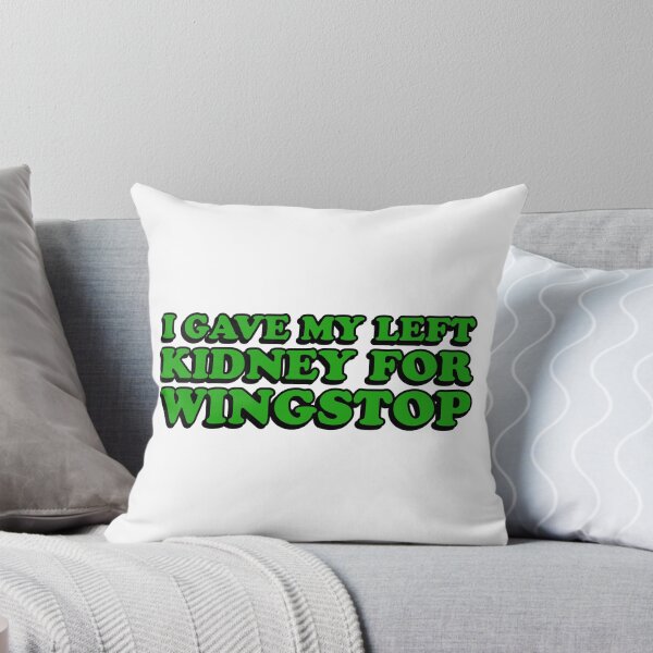 Item preview, i gave my left kidney for wingstop designed and sold by wordswithfonts.