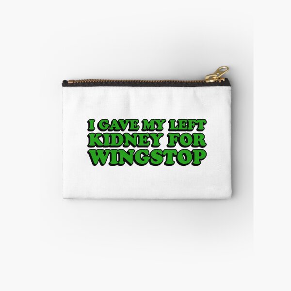 Item preview, i gave my left kidney for wingstop designed and sold by wordswithfonts.