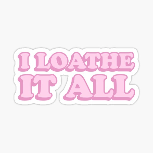 Item preview, i loathe it all designed and sold by wordswithfonts.